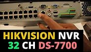 Hikvision nvr 32 channel ds 7700 series unboxing and setup