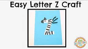 Easy Letter Z Craft -- Preschool Alphabet Resource