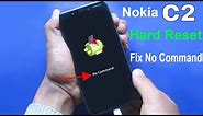 Hard Reset Nokia C2 Ta-1204 No Command Error at Recover Mode 1000% Working Without Box