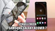 Das Samsung Galaxy Xcover 7 im Test: Robustes Smartphone mit austauschbarem Akku