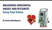 Surveying | Measuring Horizontal Angles and Distances Using Total Station or Theodolite