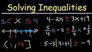 Solving Inequalities Interval Notation, Number Line, Absolute Value, Fractions & Variables - Algebra