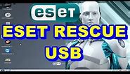 How to create and scan your computer with ESET Sysrescue USB?