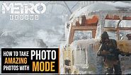 METRO EXODUS: How to take amazing photos with Photo Mode