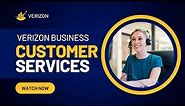 Locating Verizon Wireless Business Customer Service Number | Quick Guide