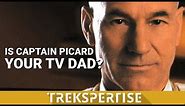 Is Captain Picard Your TV Dad?