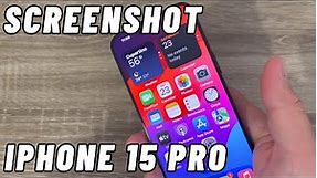 How to SCREENSHOT on iPhone 15 Pro & Pro Max