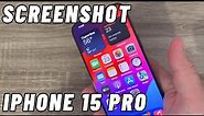 How to SCREENSHOT on iPhone 15 Pro & Pro Max