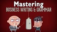 Business Writing & Grammar - Course Overview