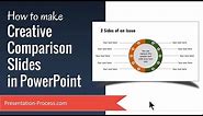 How to make Creative Comparison Slides in PowerPoint