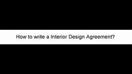 How to Write an Interior Design Agreement