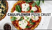 CAULIFLOWER PIZZA CRUST | best low-carb + keto pizza crust