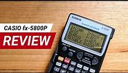 Casio fx-5800P Scientific Calculator Review