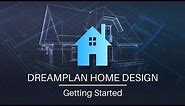 DreamPlan Home Design Software | Getting Started