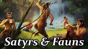 The Satyrs & Fauns of Greek & Roman Mythology - (Greek Mythology Explained)