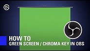 How to Green Screen / Chroma Key in OBS