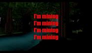 Mining - Minecraft Parody of Drowning Lyrics