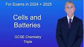 GCSE Chemistry Revision "Cells and Batteries" (Triple)