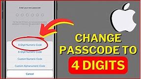 How To Change iPhone Passcode To 4 Digits
