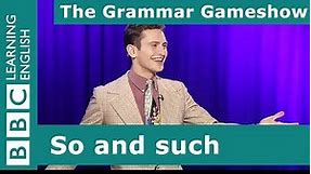 Grammar Gameshow - So and Such