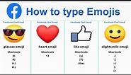 Facebook Emojis Meaning I How to type Facebook Emojis