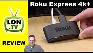 Roku Express 4k+ Review - It supports Ethernet and USB!