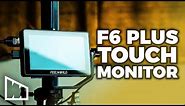 A Detailed Look At Feelworld F6 Plus – Best Cheap Touchscreen Monitor