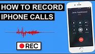 How To Record a Call On iPhone | iPhone Call Recording (FREE & EASY)