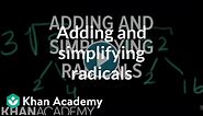 Adding and simplifying radicals | Pre-Algebra | Khan Academy