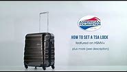 American Tourister HSMV+ - How to set the TSA lock code