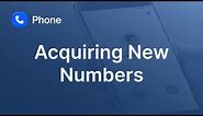 Acquiring New Phone Numbers