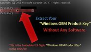 How To Extract OEM (PRE-INSTALLED) Product Key From BIOS Without Any Software (EASY WAY)