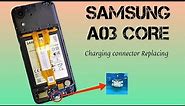 Samsung 📱a03 core charging connector replaced✅️