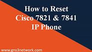 How to Reset Cisco 7821 | 7841 IP Phone to factory default - 2023