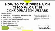 How to Configure HA on Cisco WLC using Configuration Wizard