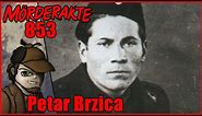 Mörderakte: #853 Petar Brzica / Mystery Detektiv