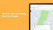 How to use Samsung Find My Mobile to track down your phone - Samsung Business Insights