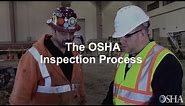 The OSHA Inspection Process