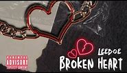 BROKEN HEART [Cartoon video]