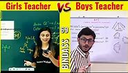 Girls vs Boys Teaching (Part-2) 😂😂 | Funny Memes | #memes | Bindass 69