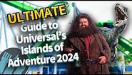 The ULTIMATE Guide to Universal’s Islands of Adventure