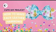 How to Make Faux Leather Bows