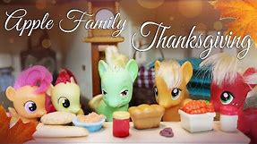 MLP Thanksgiving SPECIAL |THE APPLE FAMILY|