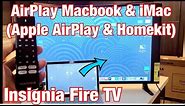 Insignia Fire TV: How to AirPlay MacBook / iMac (Built-In Apple AirPlay & Homekit