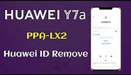 Huawei Y7a (PPA-LX2) FRP | Huawei Account Remove