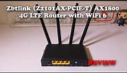 Zbtlink (Z2101AX-PCIE-T) AX1800 4G LTE Router with WiFi 6 REVIEW