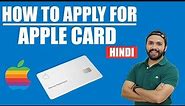 How To Apply Apple Card - Hindi