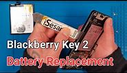 How Change The Blackberry Key 2 Battery By Yourself DIY Tutorial.