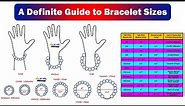A Definite Guide to Bracelet Size to Find the Perfect Fit (Size Chart Included)
