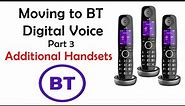 BT Digital Voice Phones - Add Additional Handsets